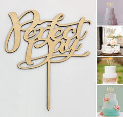 Perfect Day Wooden Cake Topper