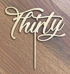 Thirtieth 30 Wooden Cake Topper